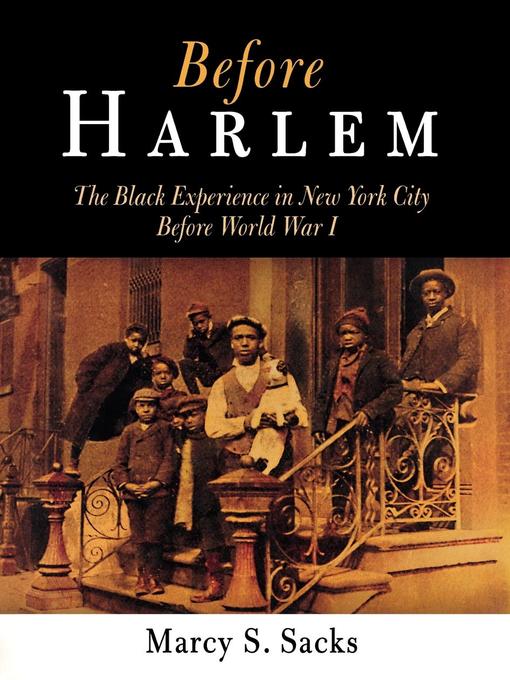 Title details for Before Harlem by Marcy S. Sacks - Available
